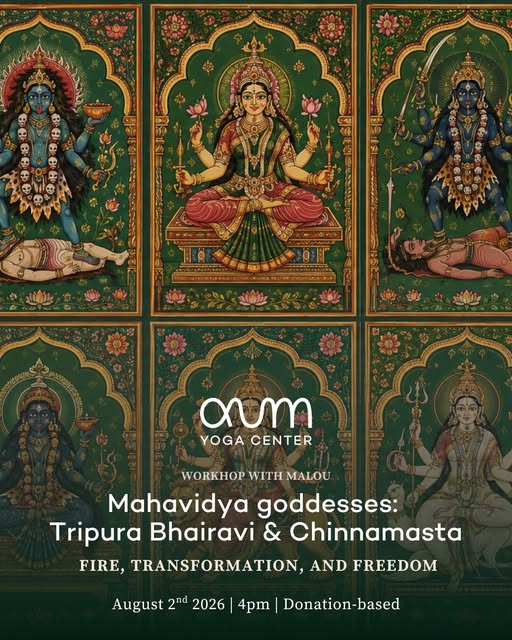 Mahavidyas Workshop: Tripura Bhairavi & Chinnamasta