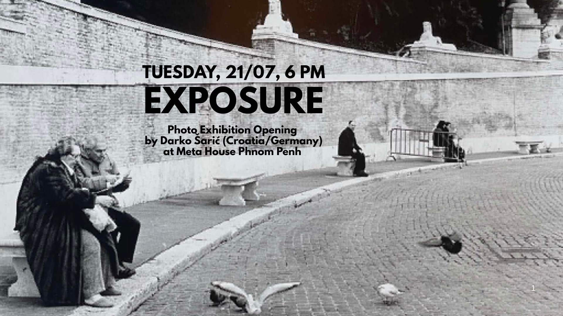 EXPOSURE: A Photography Exhibition by Darko Šarić (Croatia/Germany)
